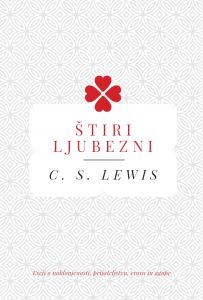 C. S. Lewis: Štiri ljubezni