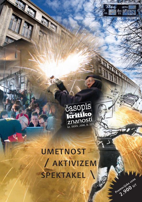 Darij Zadnikar,et al.: Umetnost/aktivizem/spektakel