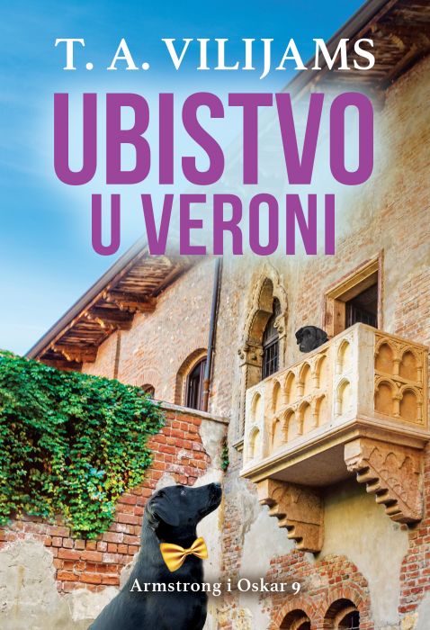 Ubistvo u Veroni (Armstrong i Oskar 9)