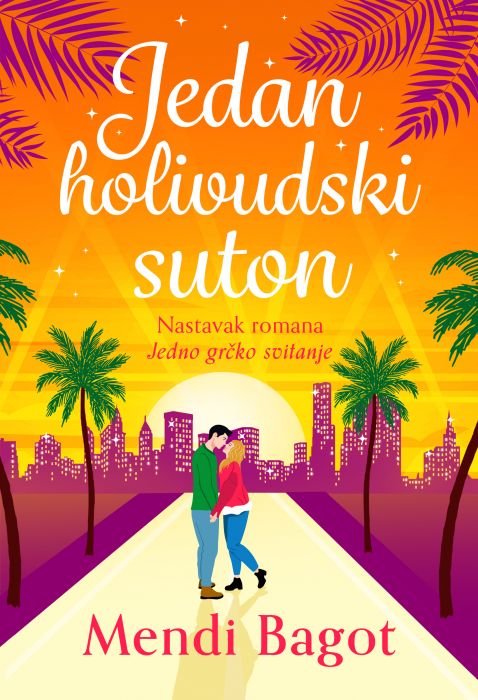 Jedan holivudski suton (Freja i Nikolas 2)