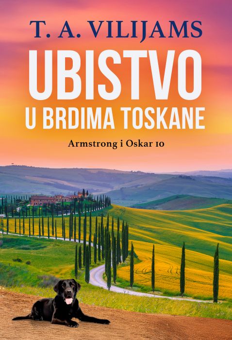 Ubistvo u brdima Toskane (Armstrong i Oskar 10)