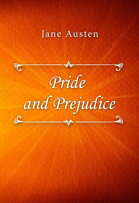 Jane Austen: Pride and Prejudice