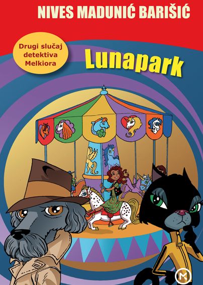 Vjekoslava Huljić: Lunapark