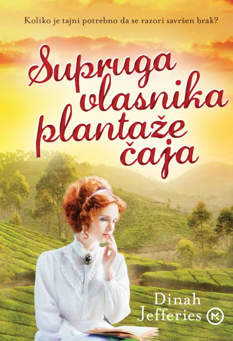 Dinah Jefferies: Supruga vlasnika plantaže čaja