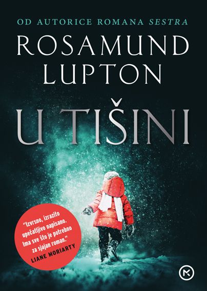 Rosamund Lupton: U tišini