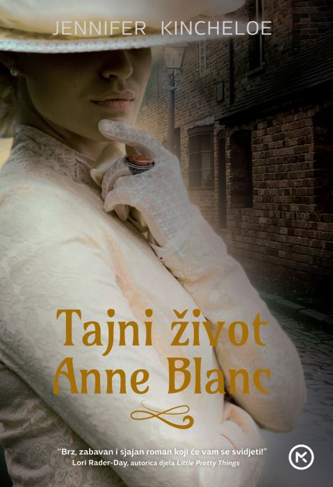 Jennifer Kincheloe: Tajni život Anne Blanc