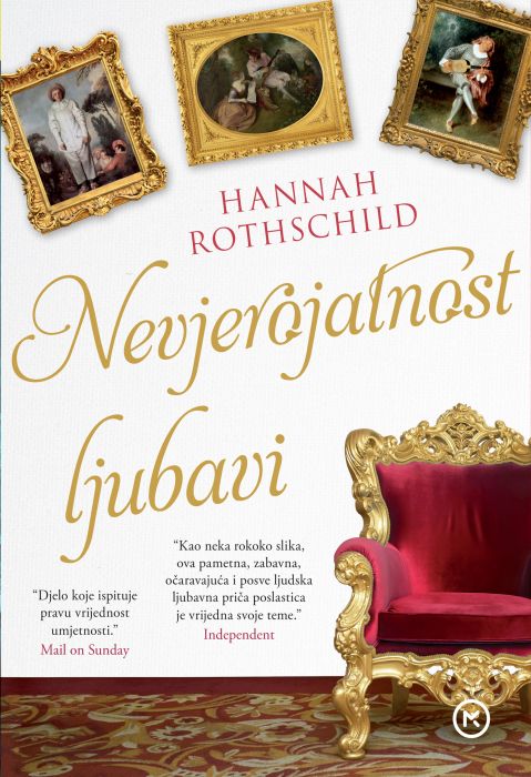 Hannah Rothschild: Nevjerojatnost ljubavi