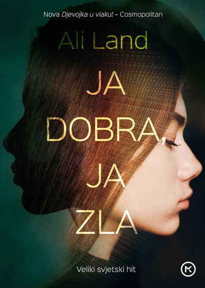 Ali Land: Ja dobra, ja zla