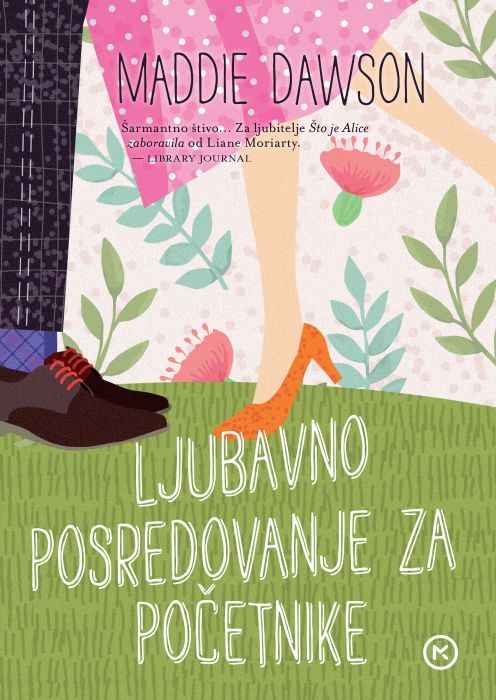 Maddie Dawson: Ljubavno posredovanje za početnike