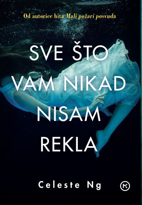 Celeste Ng: Sve što vam nikad nisam rekla