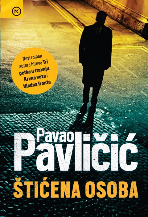 Pavao Pavličić: Štićena osoba