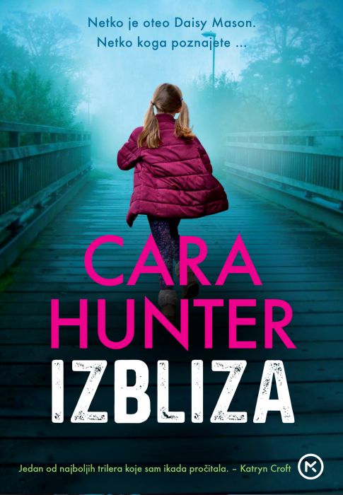 Cara Hunter: Izbliza