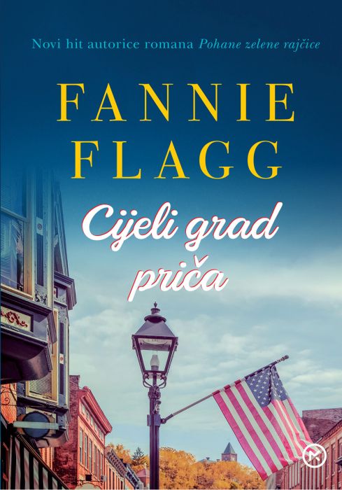 Fannie Flagg: Cijeli grad priča