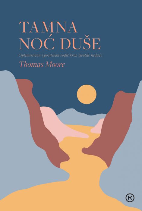 Thomas Moore: Tamna noć duše