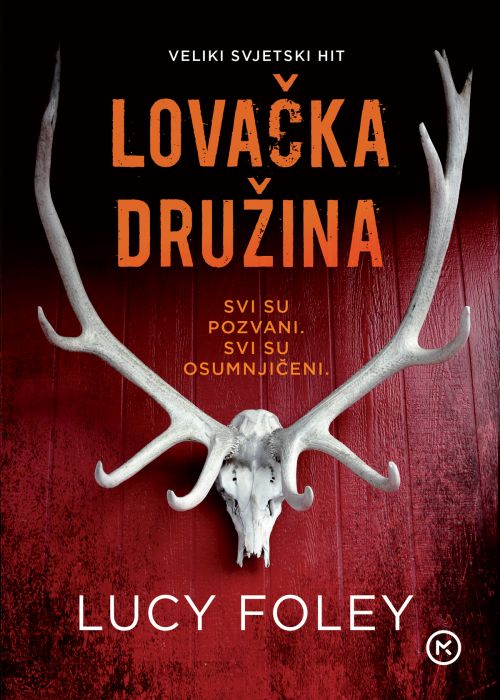 Lucy Foley: Lovačka družina