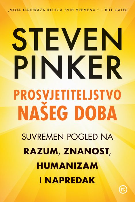 Steven Pinker: Prosvjetiteljstvo našeg doba