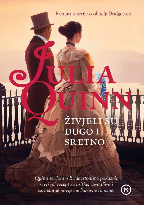 Julia Quinn: Živjeli su dugo i sretno