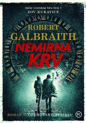 Robert Galbraith: Nemirna krv