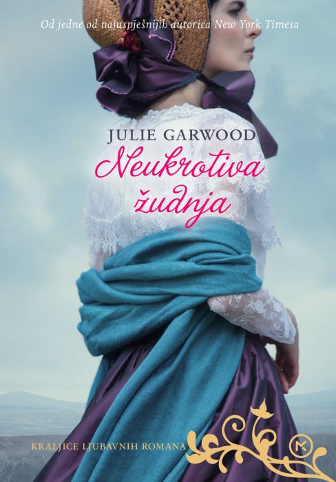 Julie Garwood: Neukrotiva žudnja