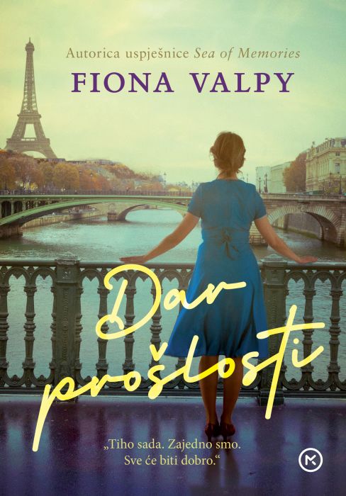 Fiona Valpy: Dar prošlosti