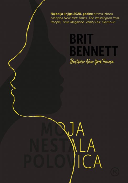 Brit Bennett: Moja druga polovica