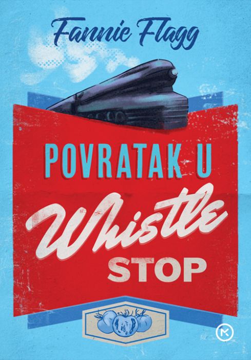 Fannie Flagg: Povratak u Whistle Stop