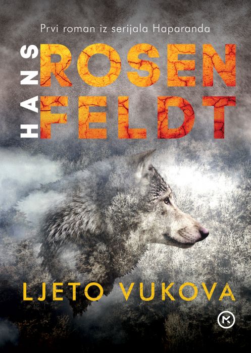 Hans Rosenfeldt: Ljeto vukova