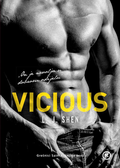 L. J. Shen: Vicious