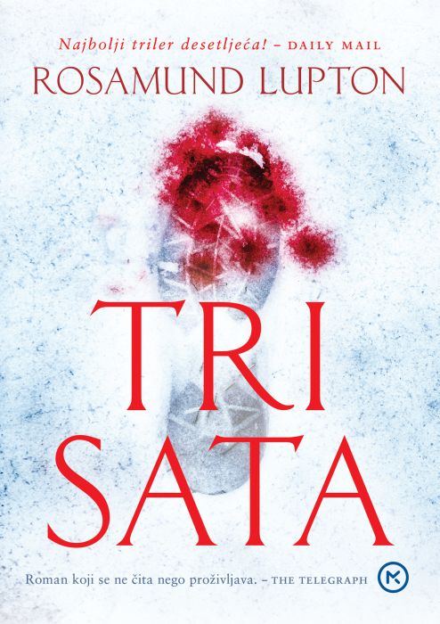 Rosamund Lupton: Tri sata