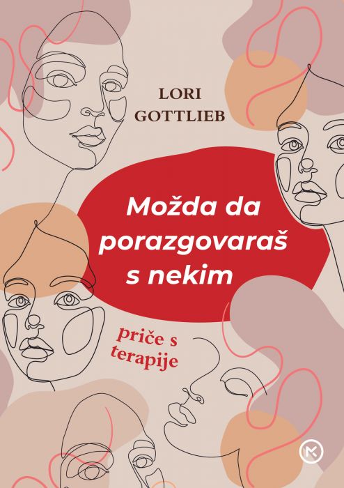 Lori Gottlieb: Možda da porazgovaraš s nekim: priče s terapije