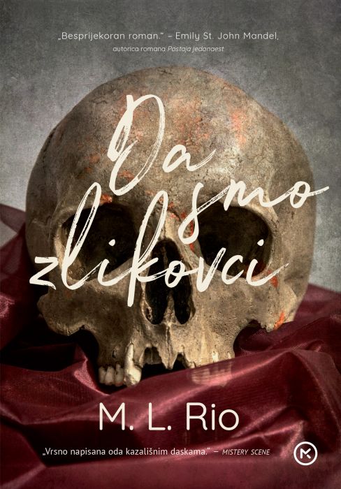 M. L. Rio: Da smo zlikovci