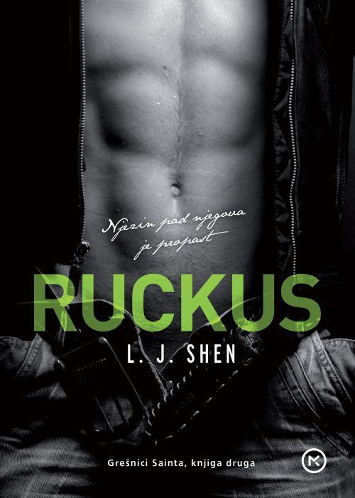 L. J. Shen: Rucus