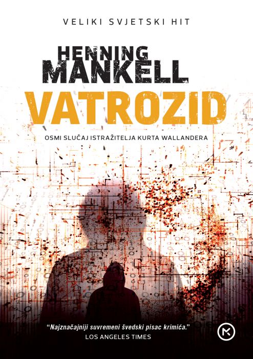 Henning Mankell: Vatrozid