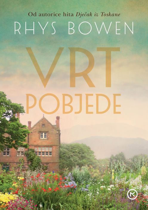 Rhys Bowen: Vrt pobjede