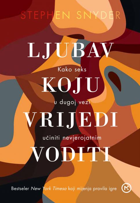 Stephen Snyder: Ljubav koju vrijedi voditi