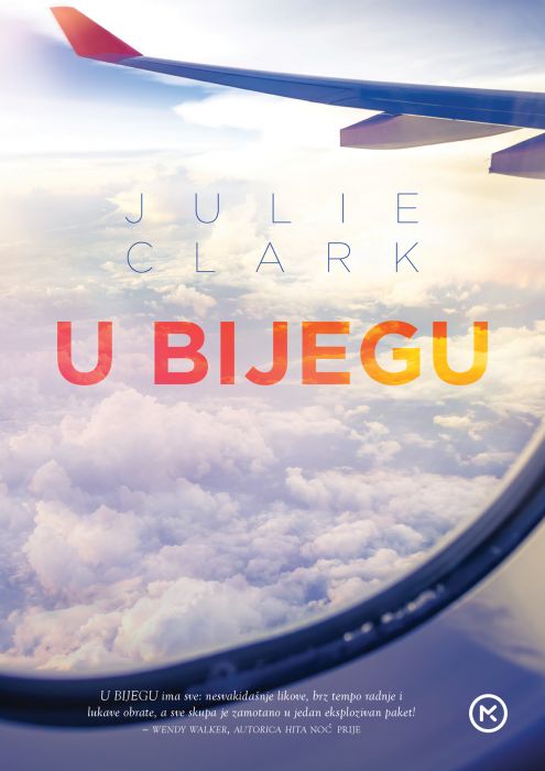 Julie Clark: U bijegu