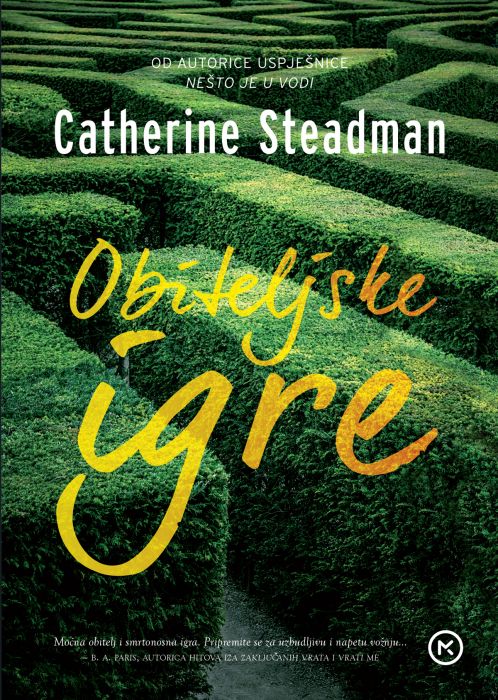 Catherine Steadman: Obiteljske igre