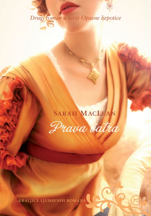 Sarah MacLean: Prava vatra