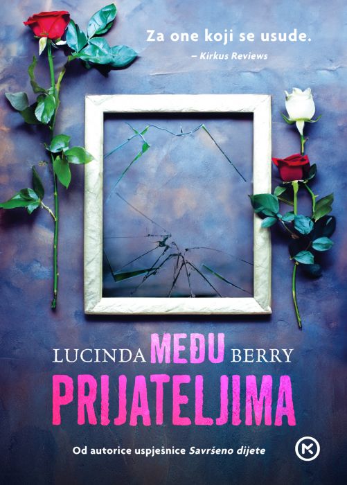 Lucinda Berry: Među prijateljima