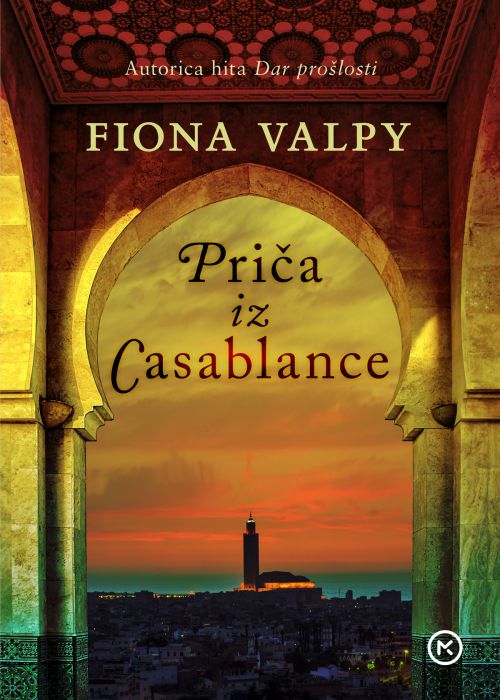Fiona Valpy: Priča iz Casablance