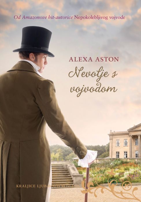Alexa Aston: Nevolje s vojvodom
