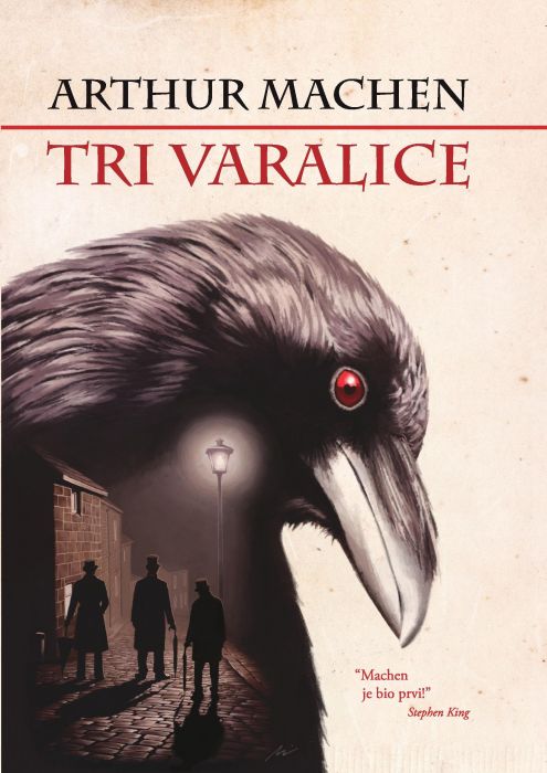 Arthur Machen: Tri varalice