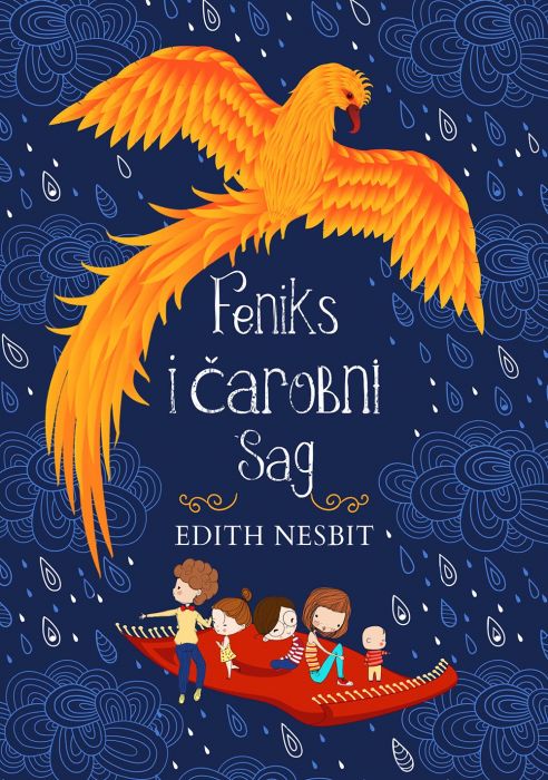 Edith Nesbit: Feniks i čarobni sag