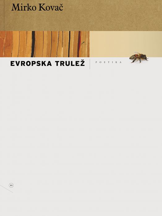 Mirko Kovač: Evropska trulež