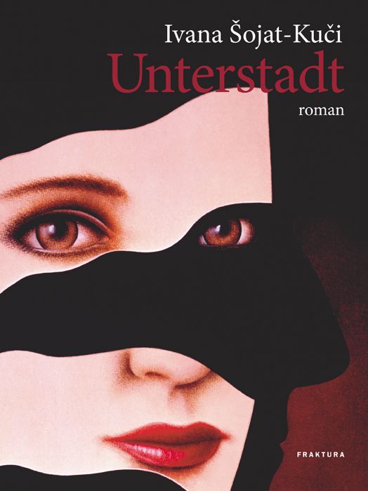 Ivana Šojat-Kuči: Unterstadt