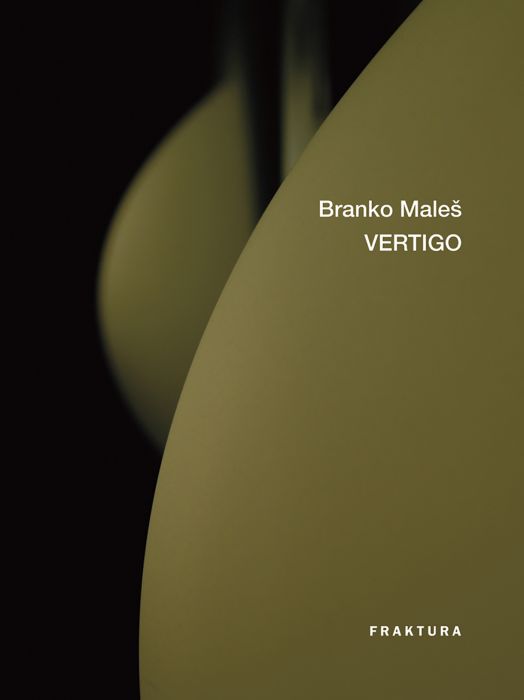 Branko Maleš: Vertigo