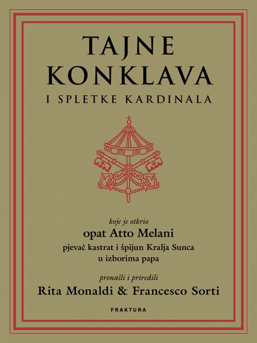 Rita Monaldi, Francesco Sorti: Tajne konklava