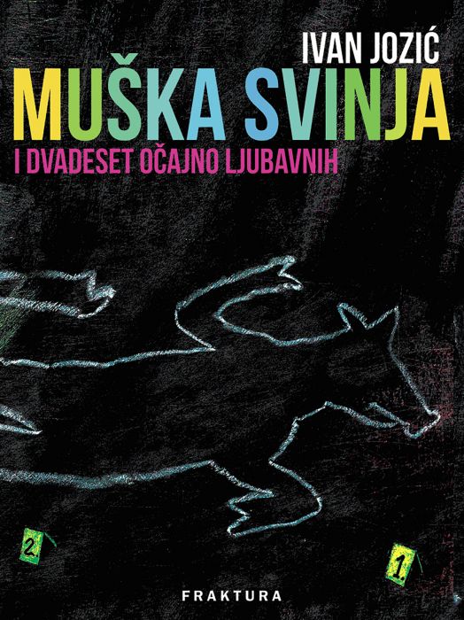 Ivan Jozić: Muška svinja