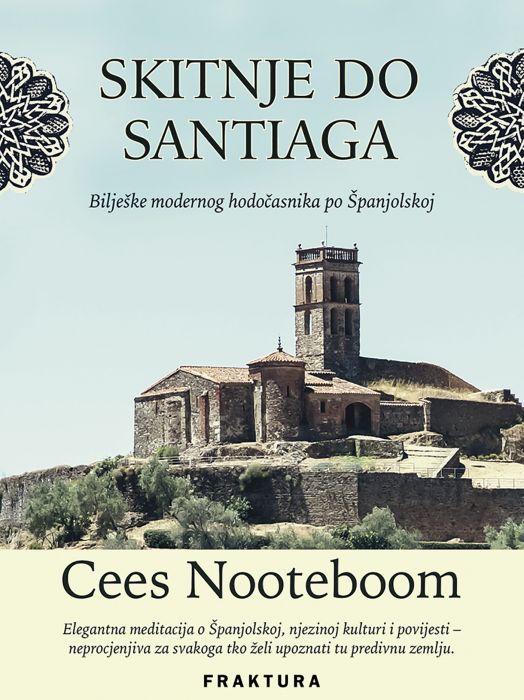 Cees Nooteboom: Skitnje do Santiaga