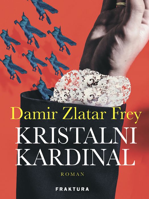 Damir Zlatar Frey: Kristalni Kardinal